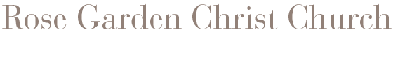 ローズガーデンクライスト教会